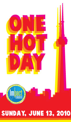 one hot day   impact toronto june 13 2010