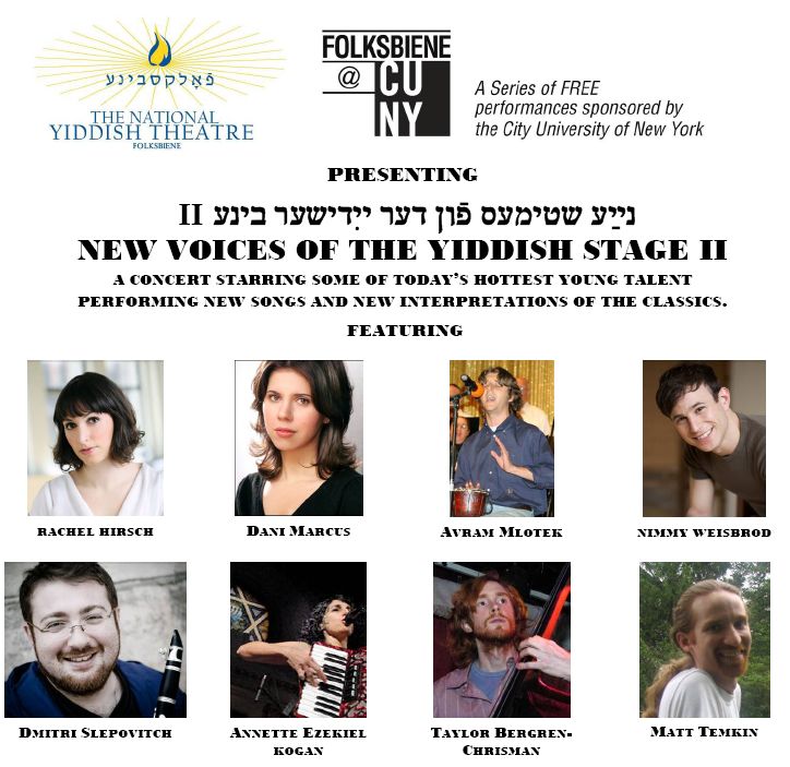 new voices of the yiddish stage ii september 14 2010