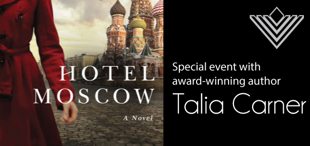 hotel moscow   speaker series  and  book signing with talia carner june 22 2015