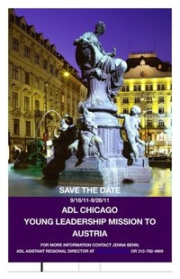 adl chicago young leadership mission to austria september 18 2011