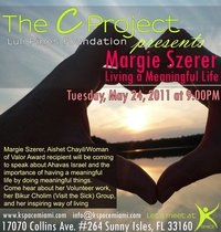 the c project presents  margie szerer; living a meaningful life may 24 2011