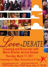 love and debate movie   screening and discussion w/ director jessica kavana march 17 2011