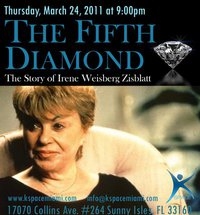 the fifth diamond  the famous story of irene zisblatt march 25 2011