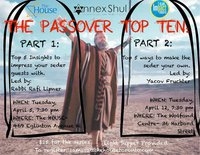 annex shul  the house and impact present  the passover top ten april 5 2011