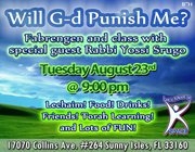 rabbis class and fabrengen with rabbi srugo  will g d punish me august 23 2011